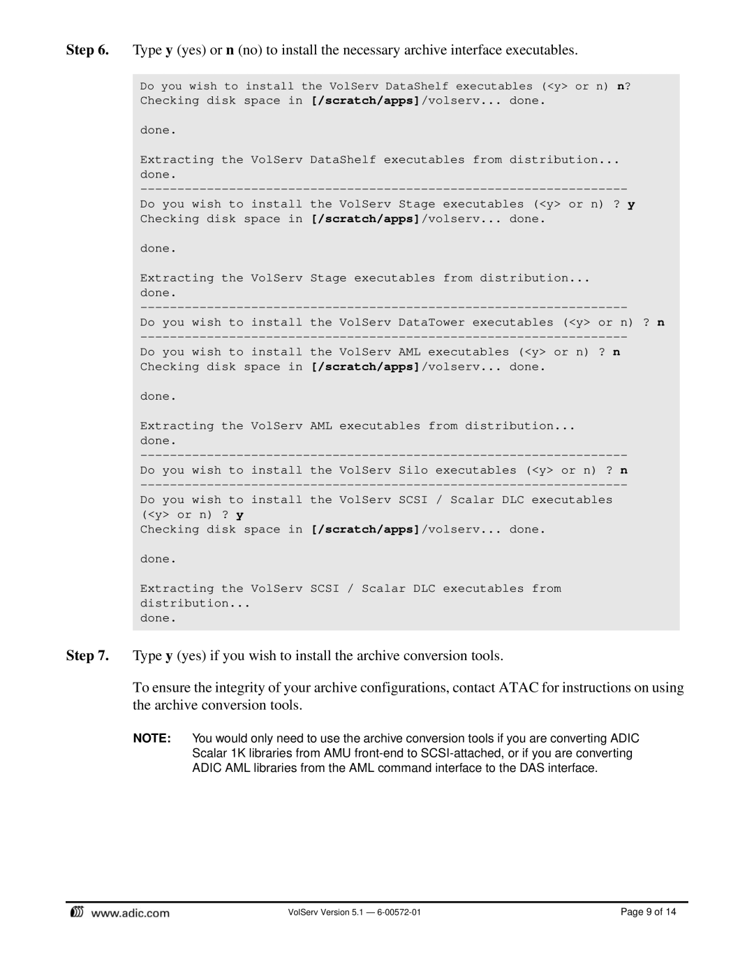 ADIC 5.1 installation instructions Scratch/apps /volserv 