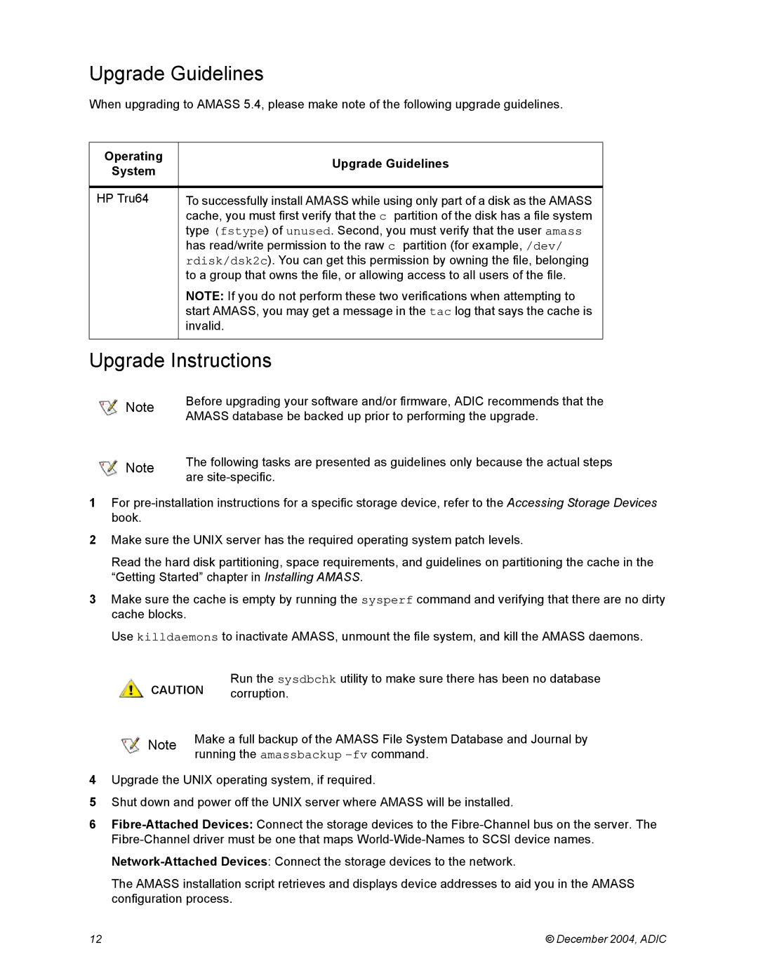 ADIC 5.4 manual Upgrade Instructions, Operating Upgrade Guidelines System 