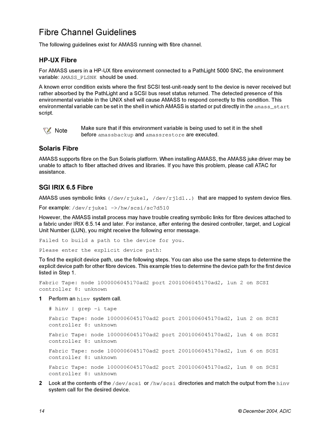 ADIC 5.4 manual Fibre Channel Guidelines, HP-UX Fibre, Solaris Fibre, SGI Irix 6.5 Fibre 