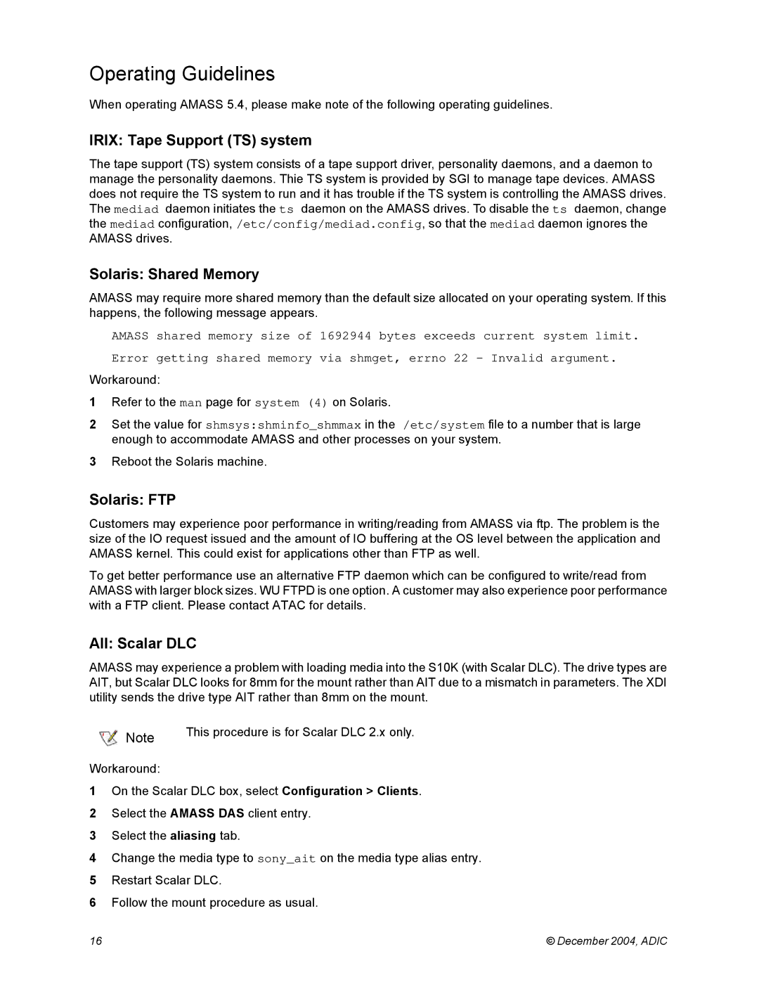 ADIC 5.4 manual Operating Guidelines, Irix Tape Support TS system, Solaris Shared Memory, Solaris FTP, All Scalar DLC 