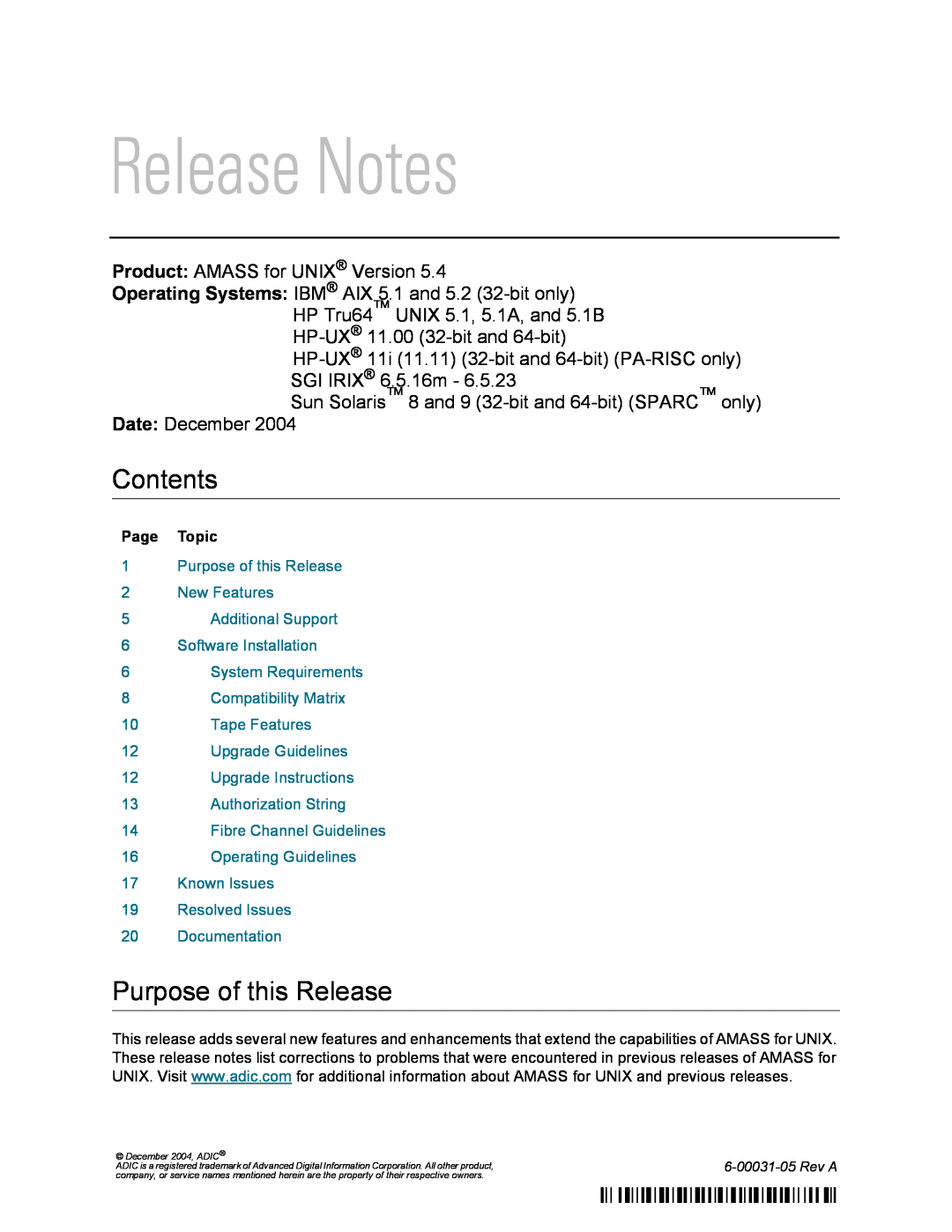 ADIC 5.4 manual Contents, Purpose of this Release, Release Notes 