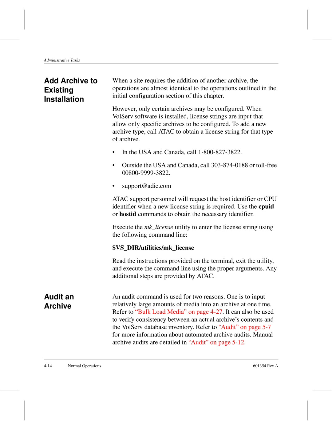 ADIC 601354 manual Add Archive to Existing Installation Audit an, $VSDIR/utilities/mklicense 