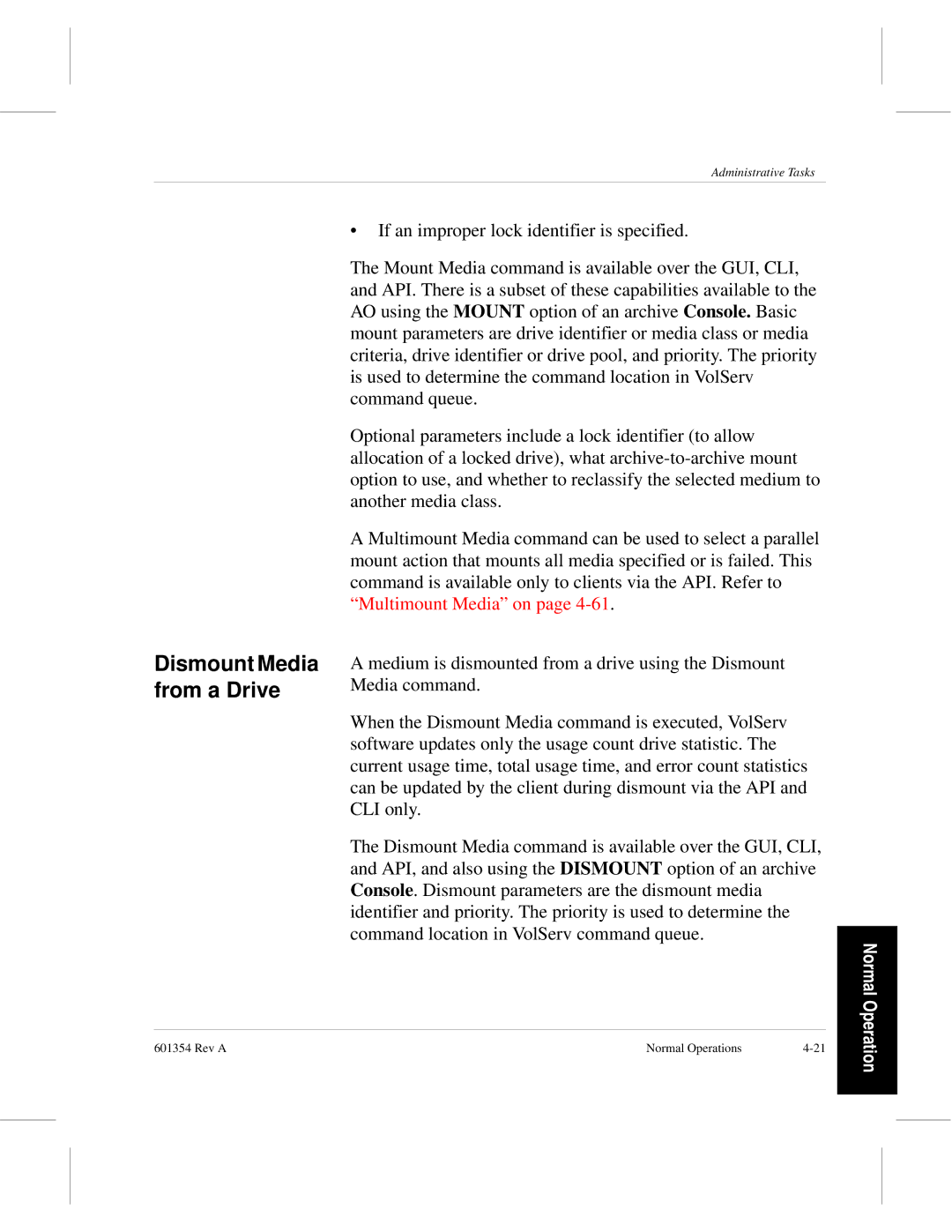 ADIC 601354 manual Dismount Media from a Drive 