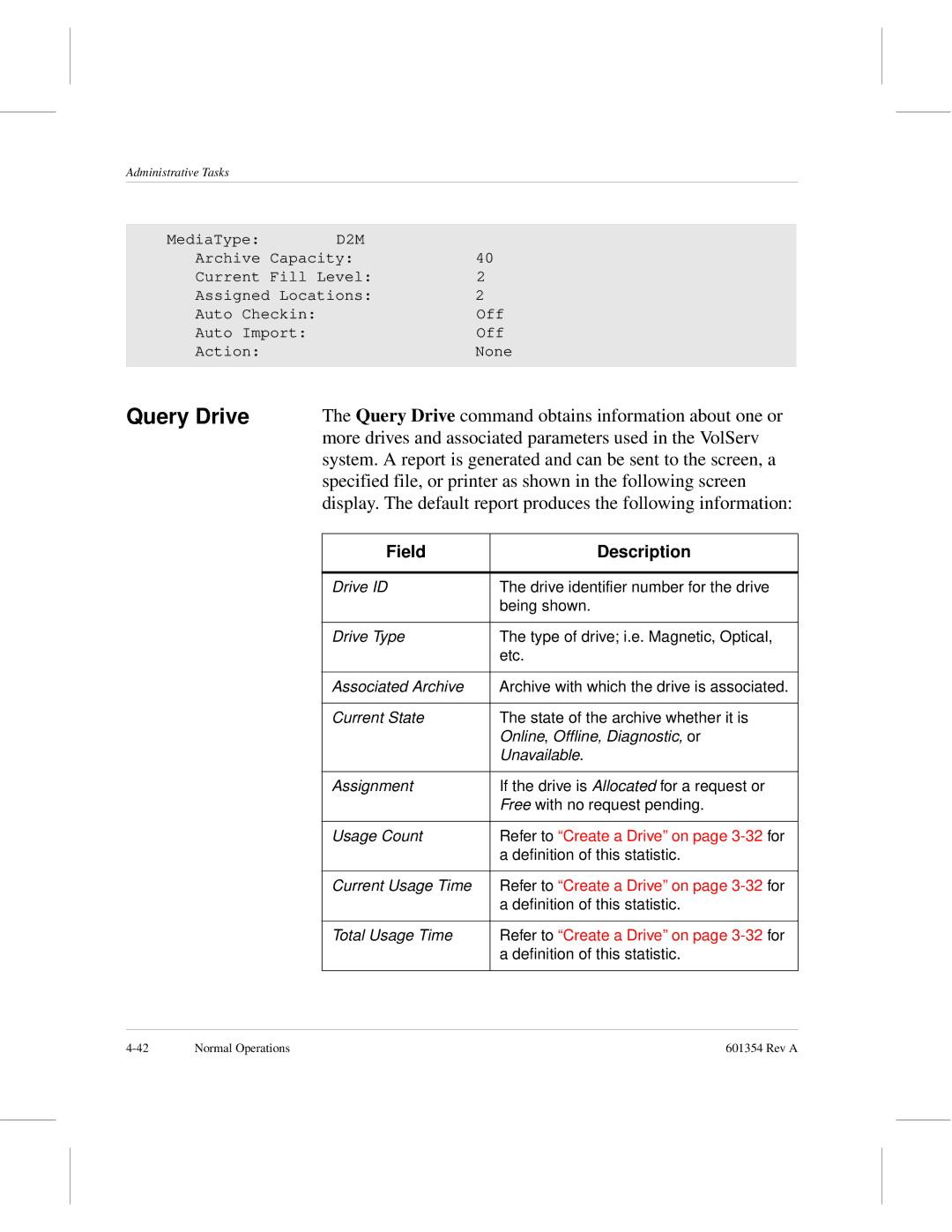 ADIC 601354 manual Query Drive 