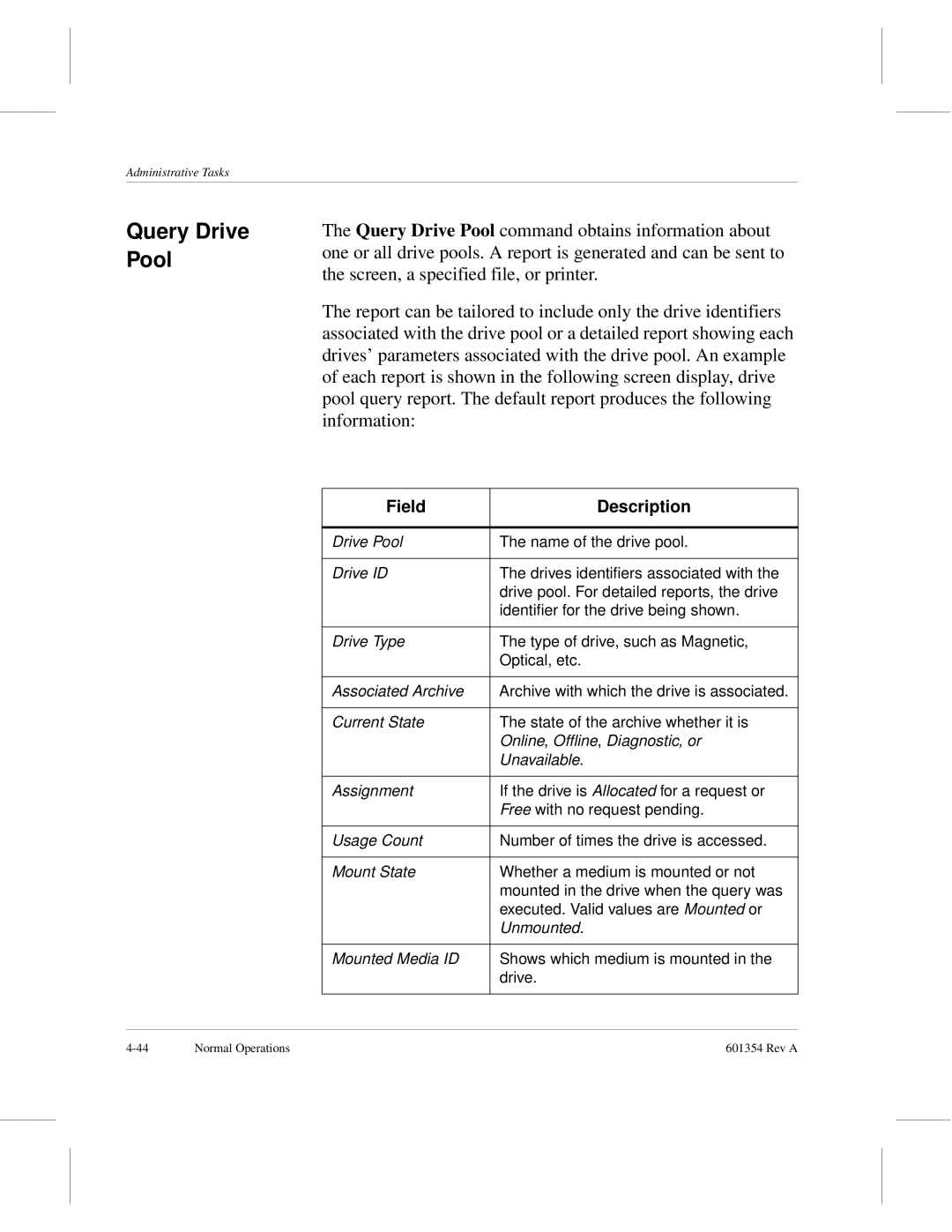 ADIC 601354 manual Query Drive Pool 