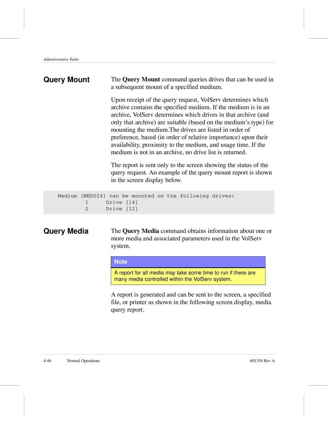 ADIC 601354 manual Query Mount, Query Media 