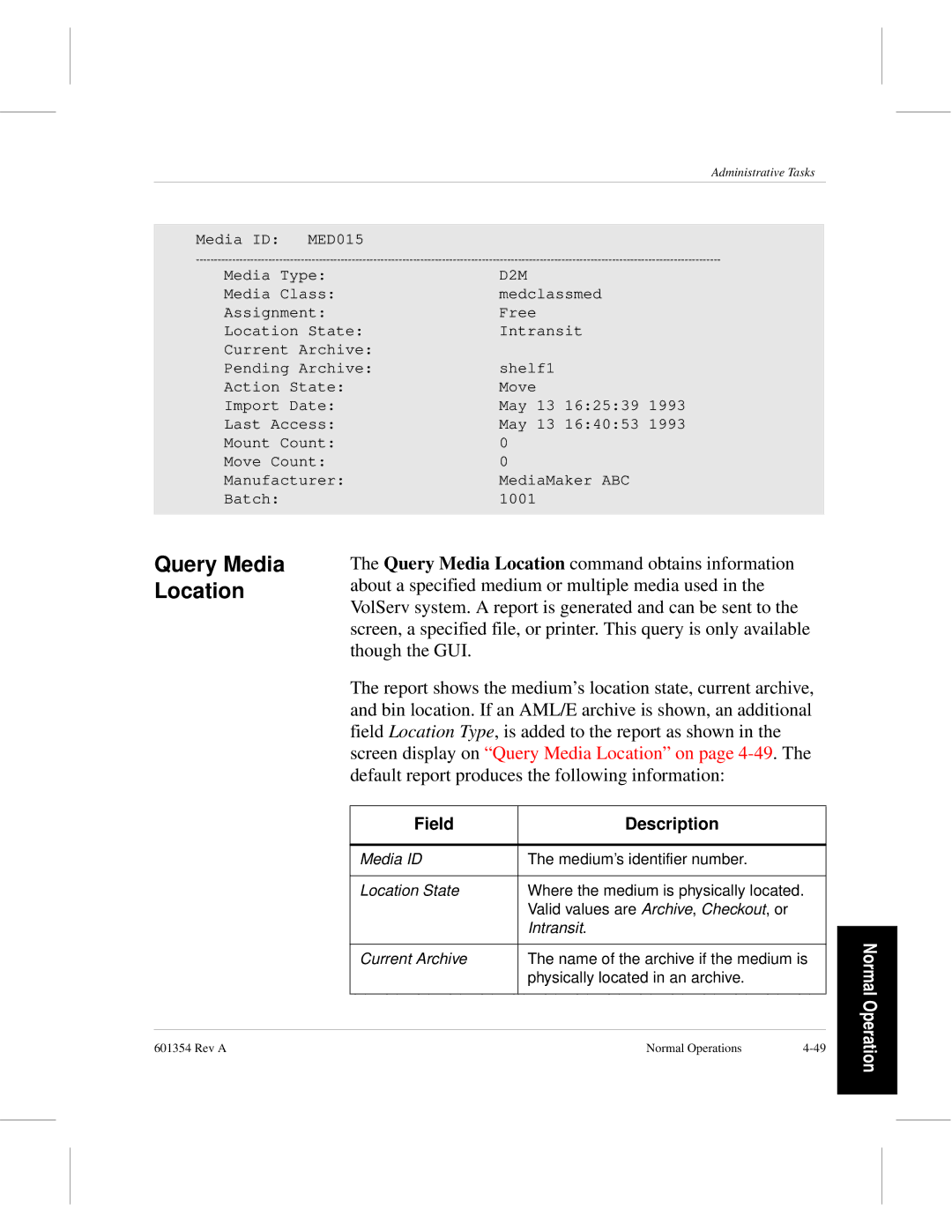 ADIC 601354 manual Query Media Location 