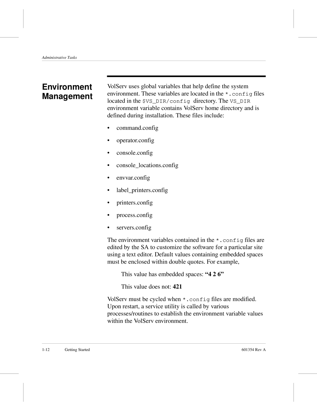 ADIC 601354 manual Environment Management 