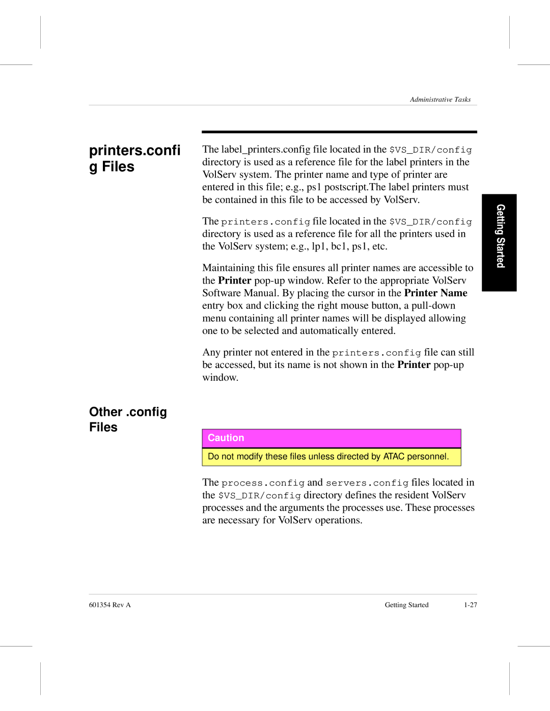 ADIC 601354 manual Printers.confi g Files, Other .config Files 