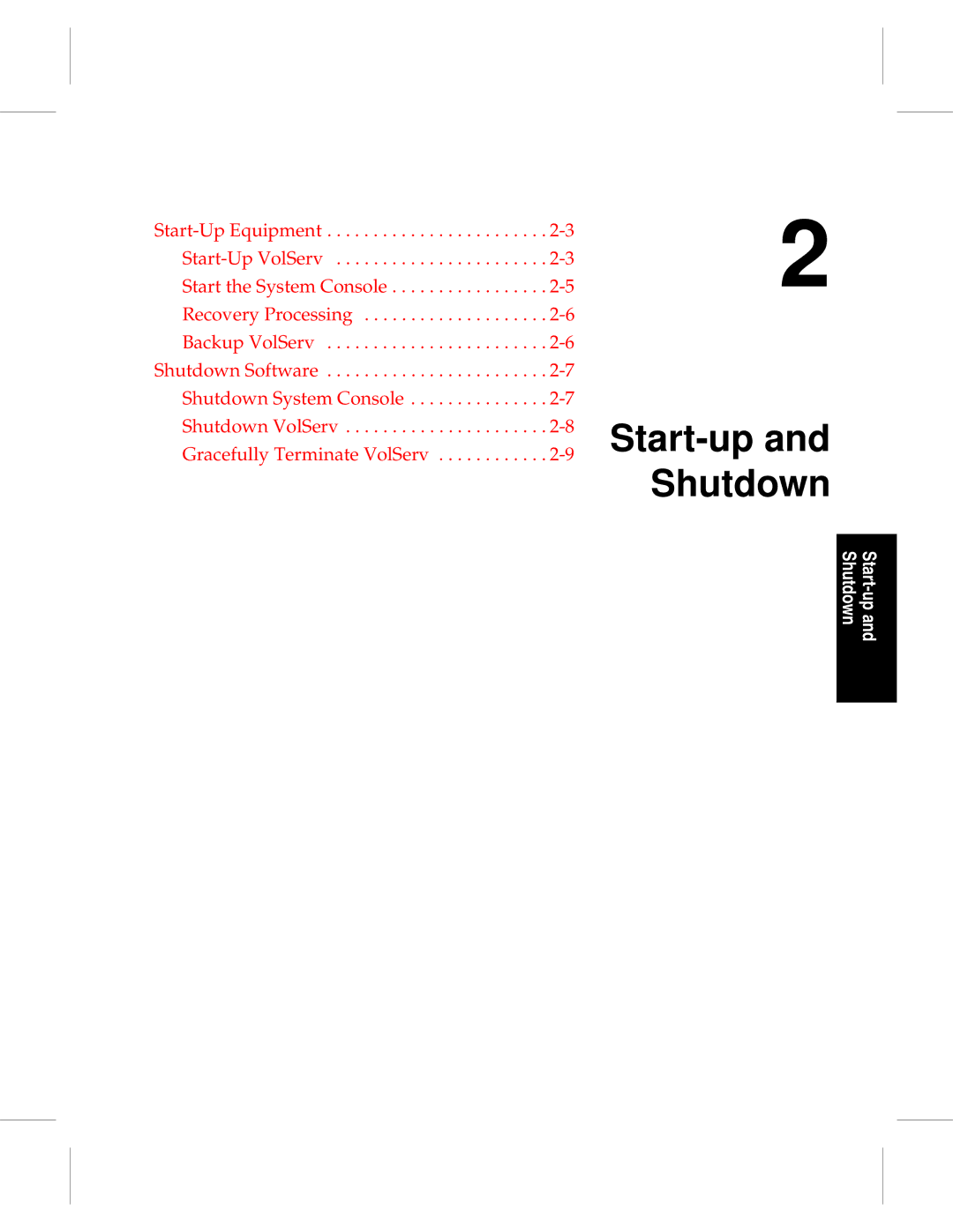 ADIC 601354 manual Start-up and Shutdown 