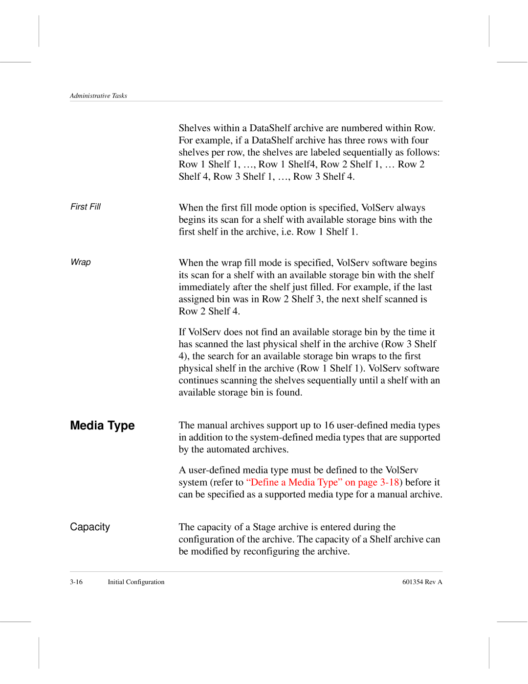 ADIC 601354 manual Media Type, Capacity 