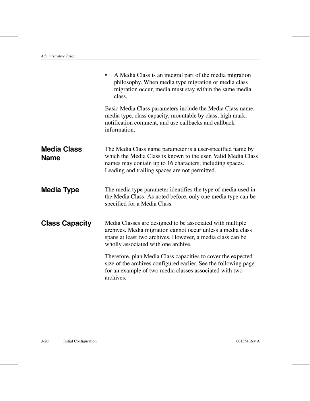 ADIC 601354 manual Media Class Name Media Type Class Capacity 