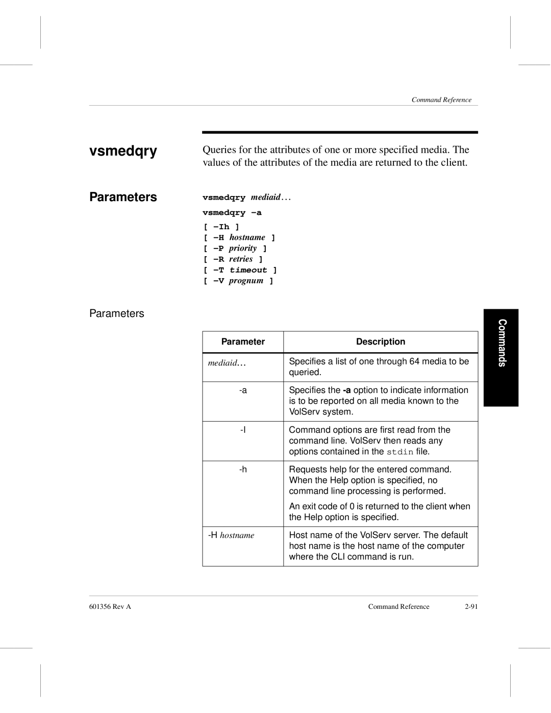 ADIC 601356 manual Vsmedqry, Ttimeout -Vprognum 