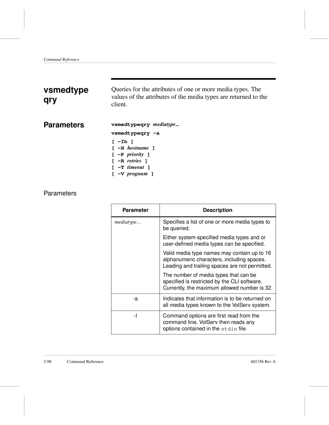 ADIC 601356 manual Vsmedtype qry, Parameter Description 