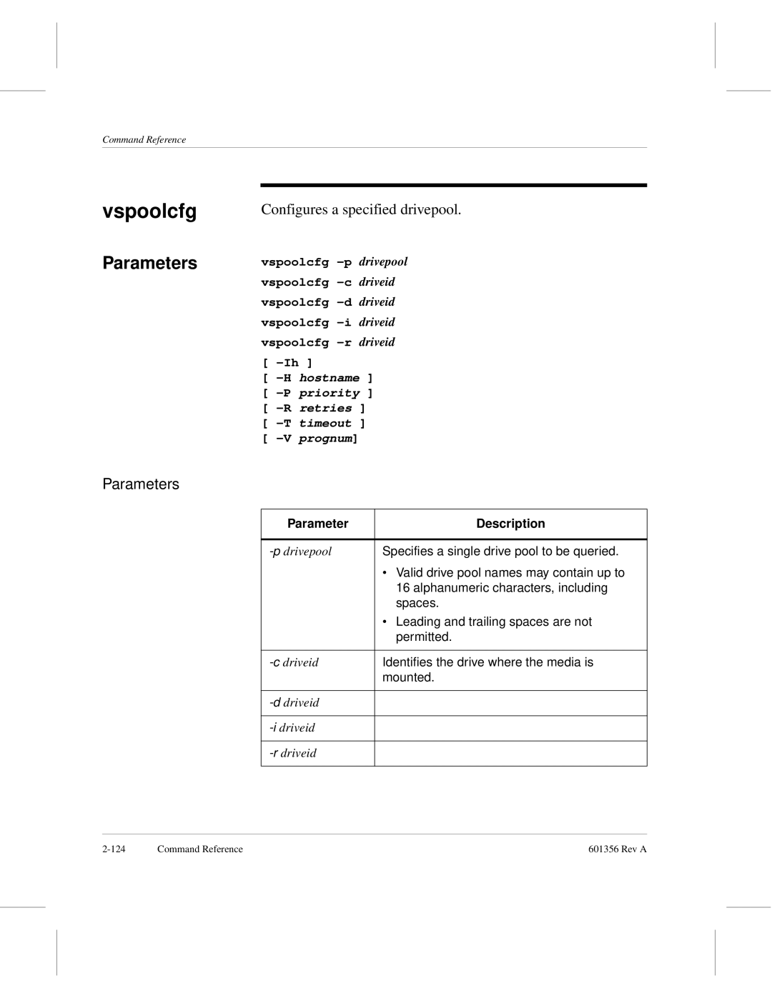 ADIC 601356 manual Vspoolcfg, Configures a specified drivepool 