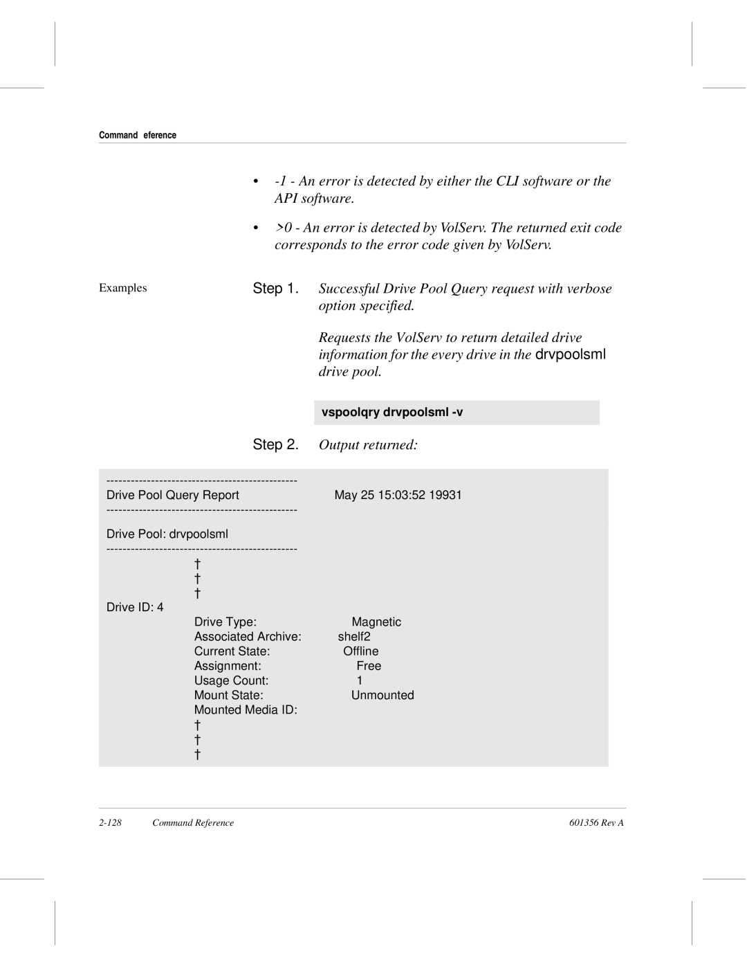 ADIC 601356 manual Successful Drive Pool Query request with verbose 