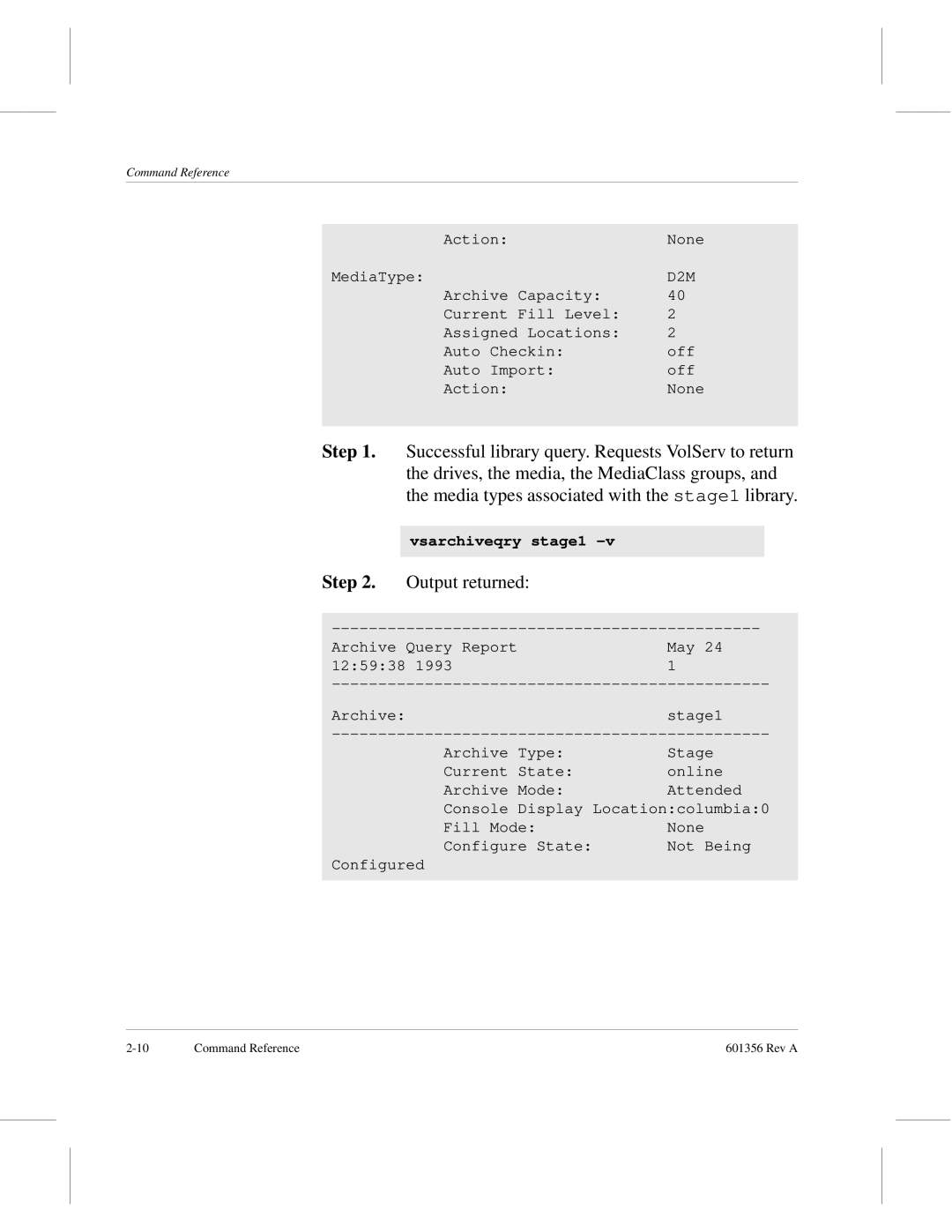 ADIC 601356 manual Vsarchiveqry stage1 