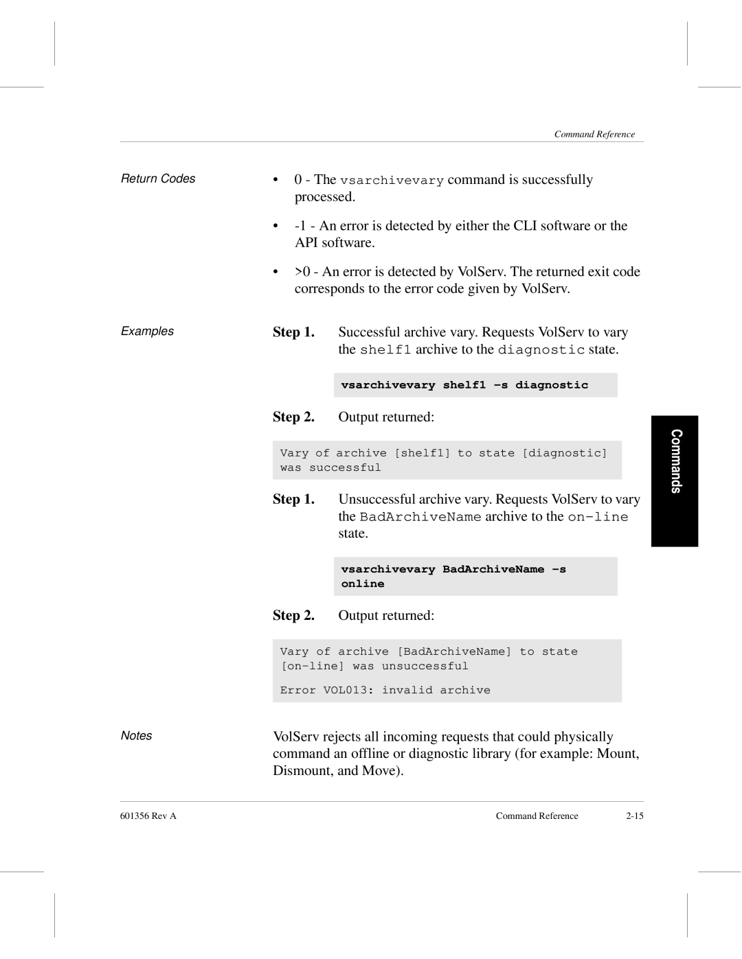 ADIC 601356 manual Vsarchivevary command is successfully 