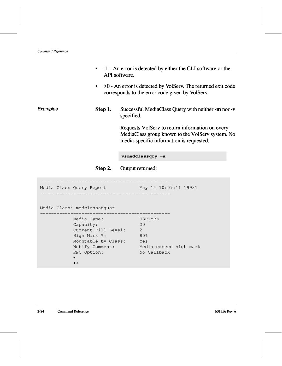 ADIC 601356 manual Step, vsmedclassqry -a 