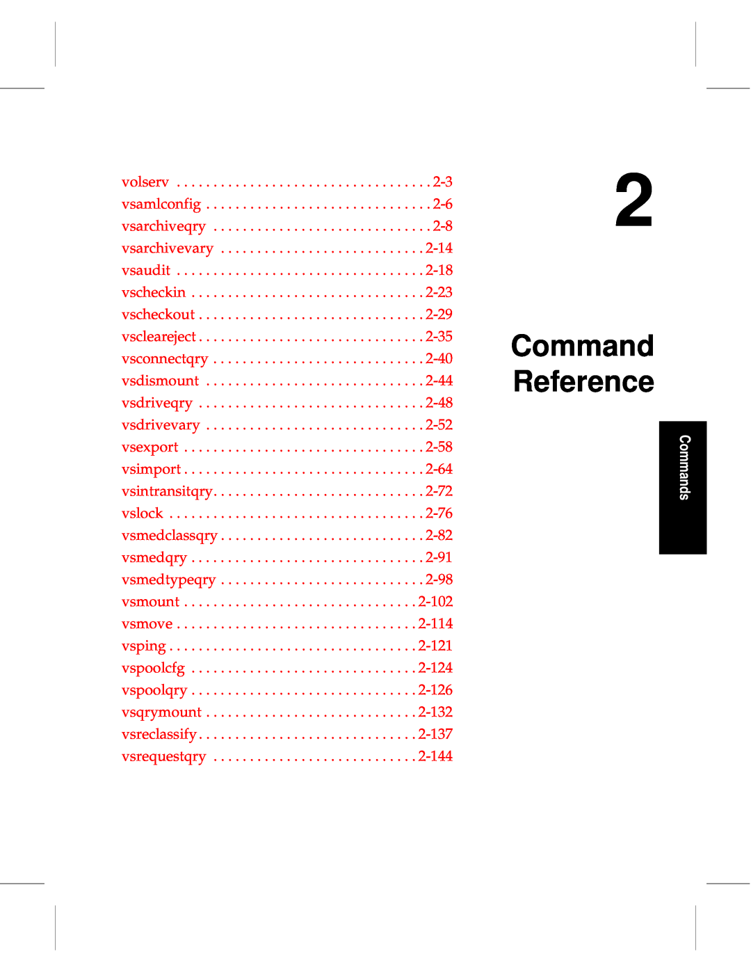 ADIC 601356 manual Command Reference, Commands 