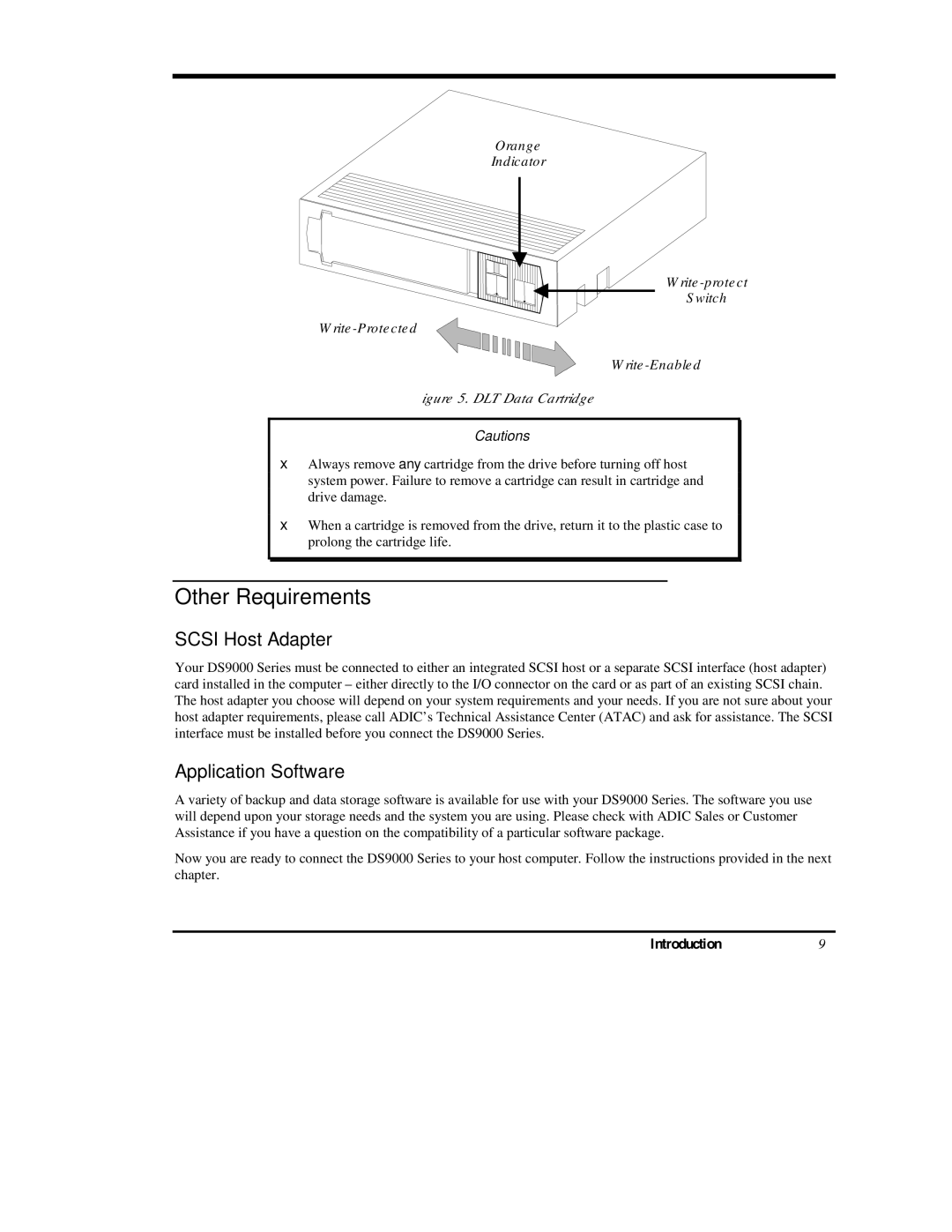 ADIC DS9000 Series manual Other Requirements, Scsi Host Adapter, Application Software, Introduction9 