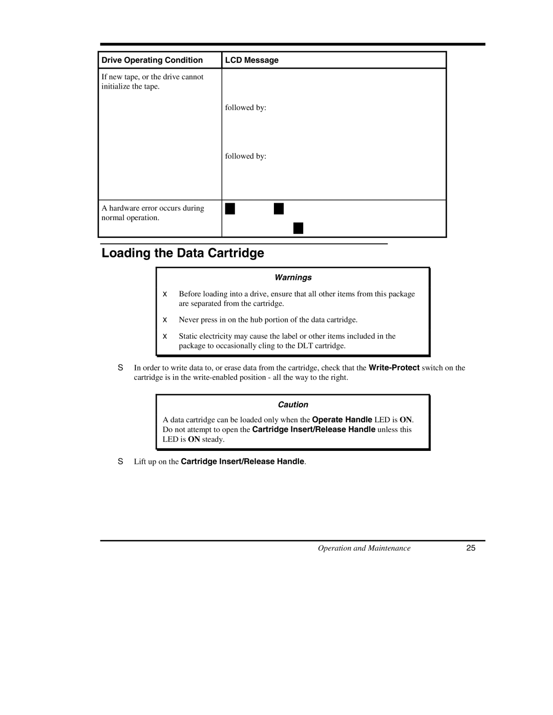 ADIC DS9000 Series manual Loading the Data Cartridge, Lift up on the Cartridge Insert/Release Handle 