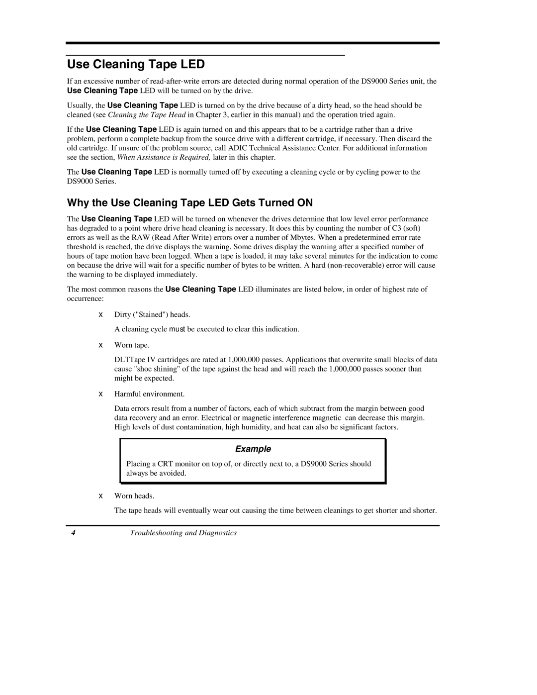 ADIC DS9000 Series manual Why the Use Cleaning Tape LED Gets Turned on 