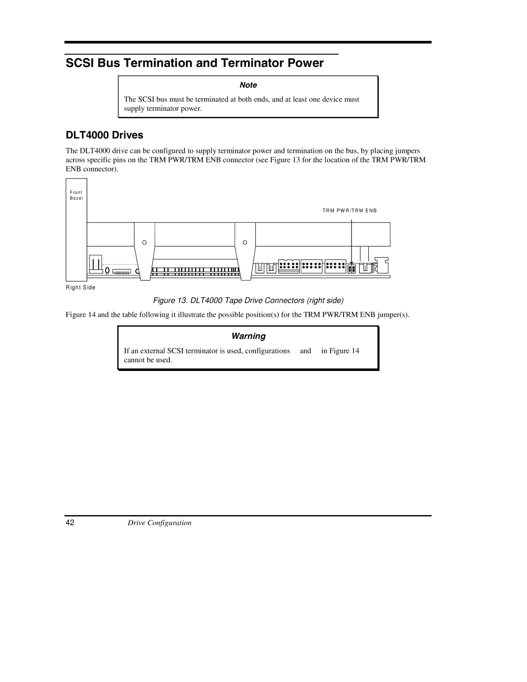 ADIC DS9000 Series manual Scsi Bus Termination and Terminator Power, DLT4000 Tape Drive Connectors right side 