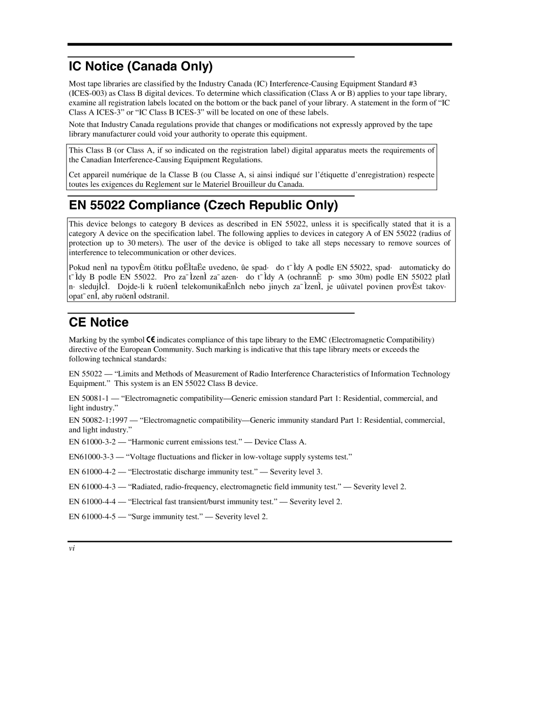 ADIC DS9000 Series manual IC Notice Canada Only, EN 55022 Compliance Czech Republic Only, CE Notice 