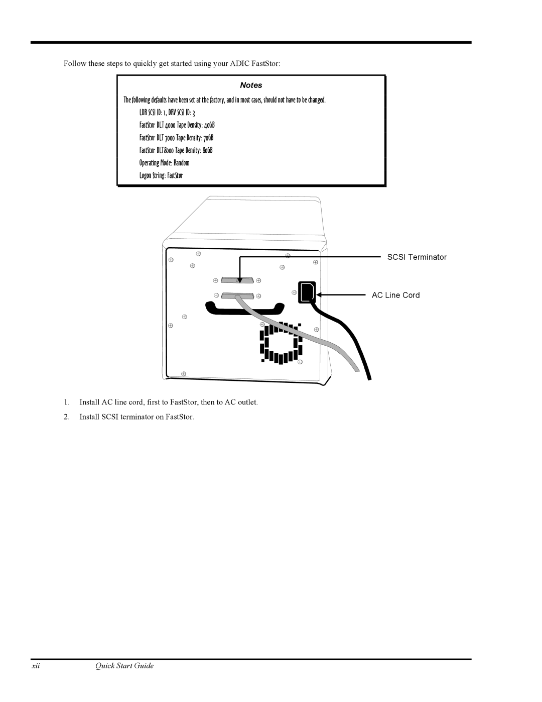 ADIC FastStor Mass Storage Device manual LDR Scsi ID 1, DRV Scsi ID 