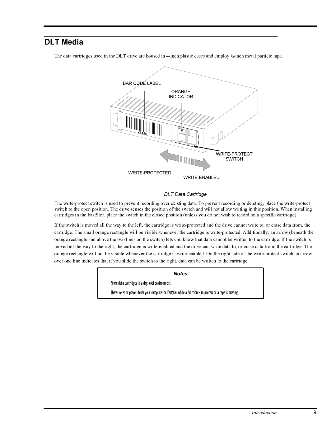 ADIC FastStor Mass Storage Device manual DLT Media, DLT Data Cartridge 