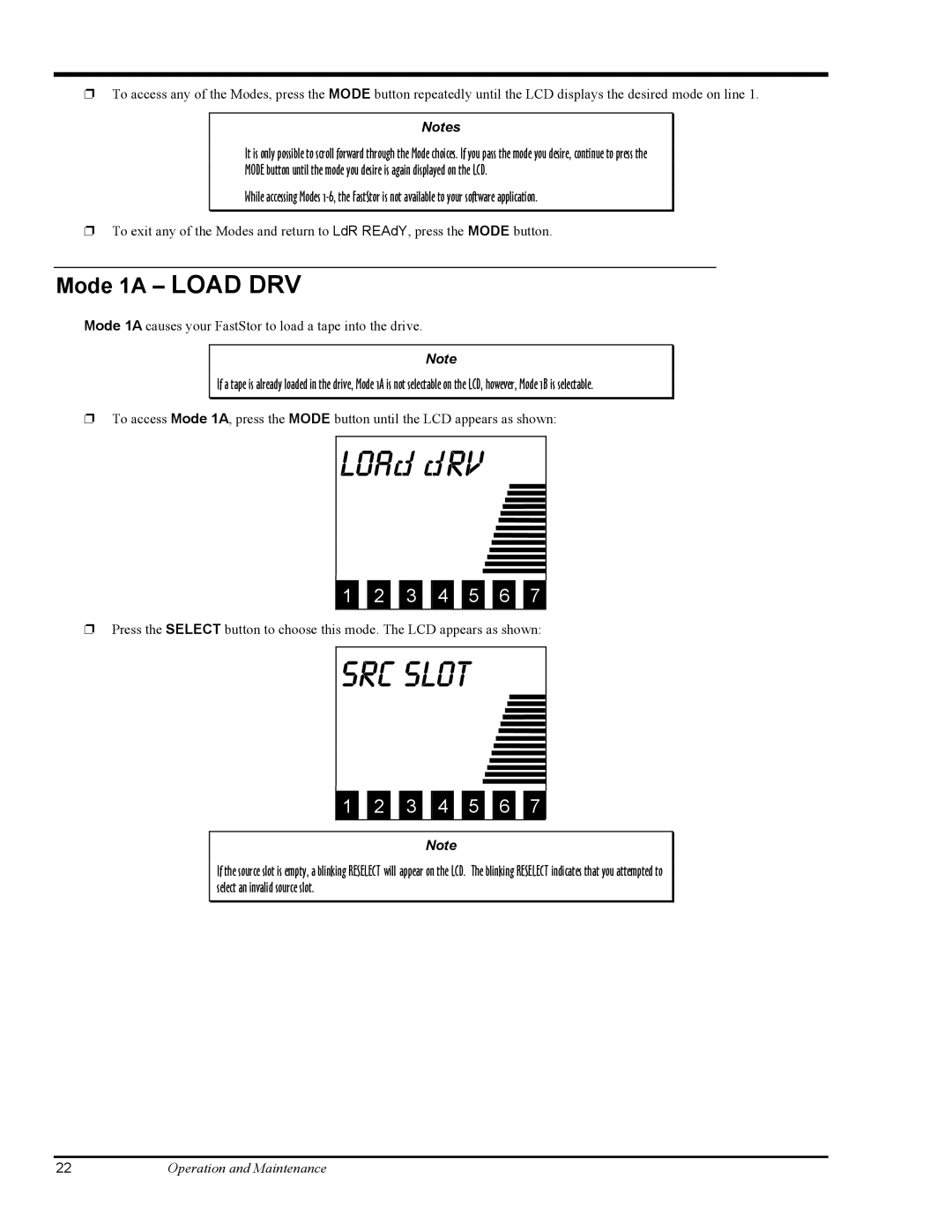 ADIC FastStor Mass Storage Device manual Loa rv, SRC slot, Mode 1A Load DRV 