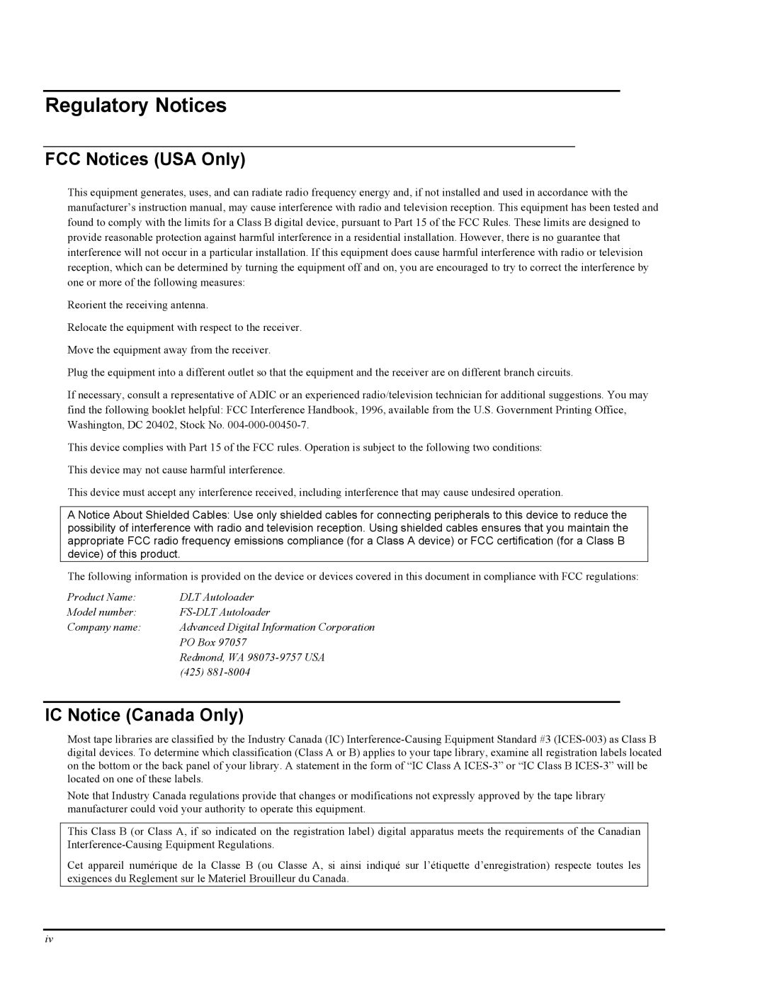 ADIC FastStor Mass Storage Device manual Regulatory Notices, FCC Notices USA Only, IC Notice Canada Only 