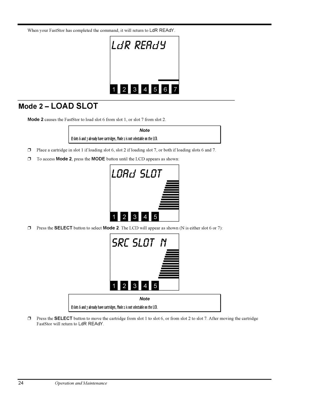 ADIC FastStor Mass Storage Device manual Loa slot, SRC slot N, Mode 2 Load Slot 