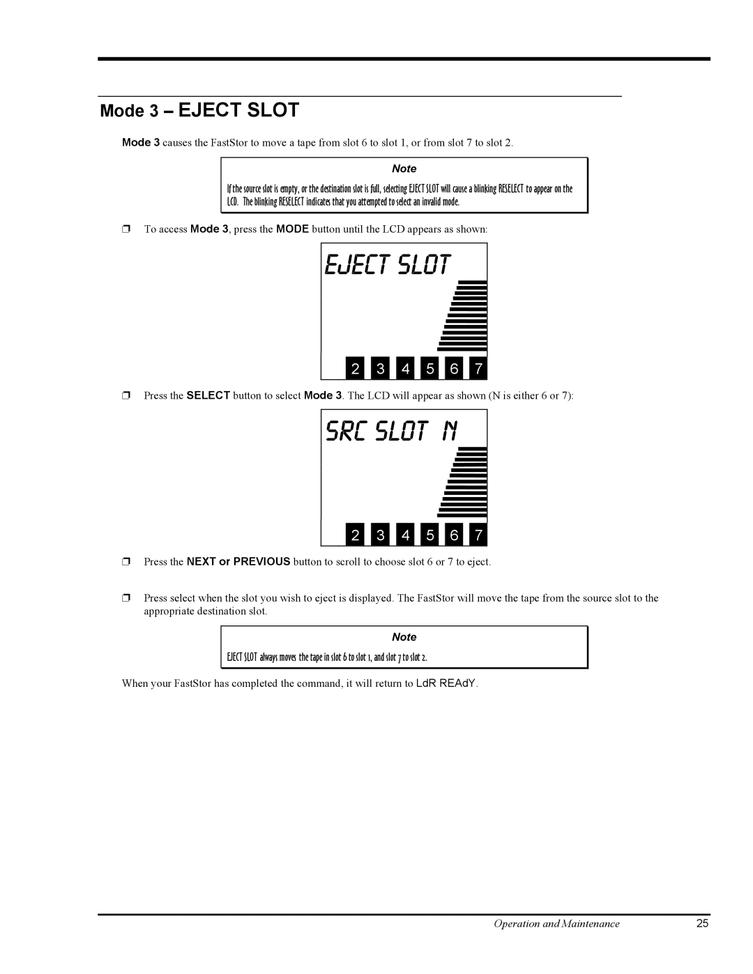 ADIC FastStor Mass Storage Device manual Eject slot, Mode 3 Eject Slot 