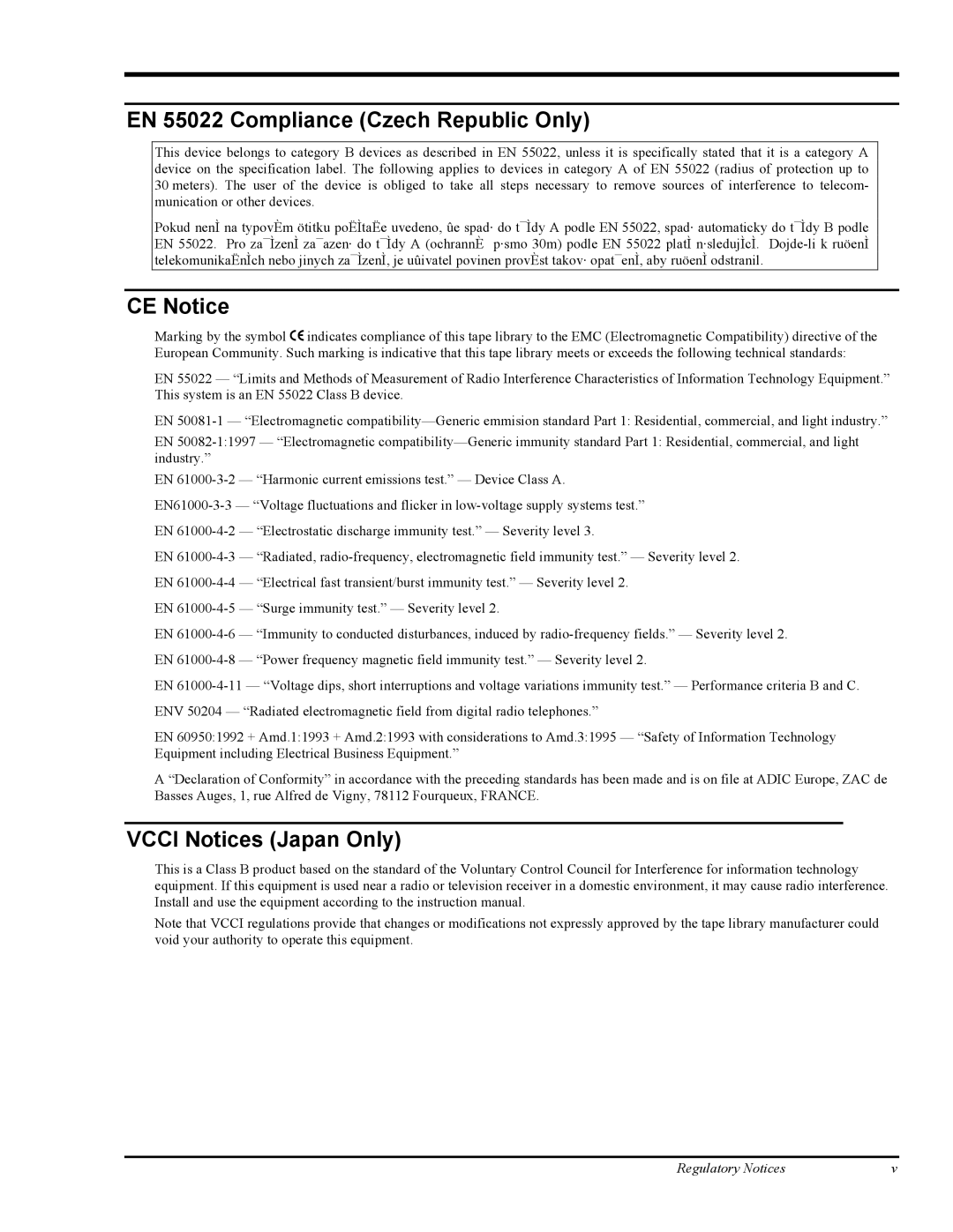 ADIC FastStor Mass Storage Device manual EN 55022 Compliance Czech Republic Only, CE Notice, Vcci Notices Japan Only 