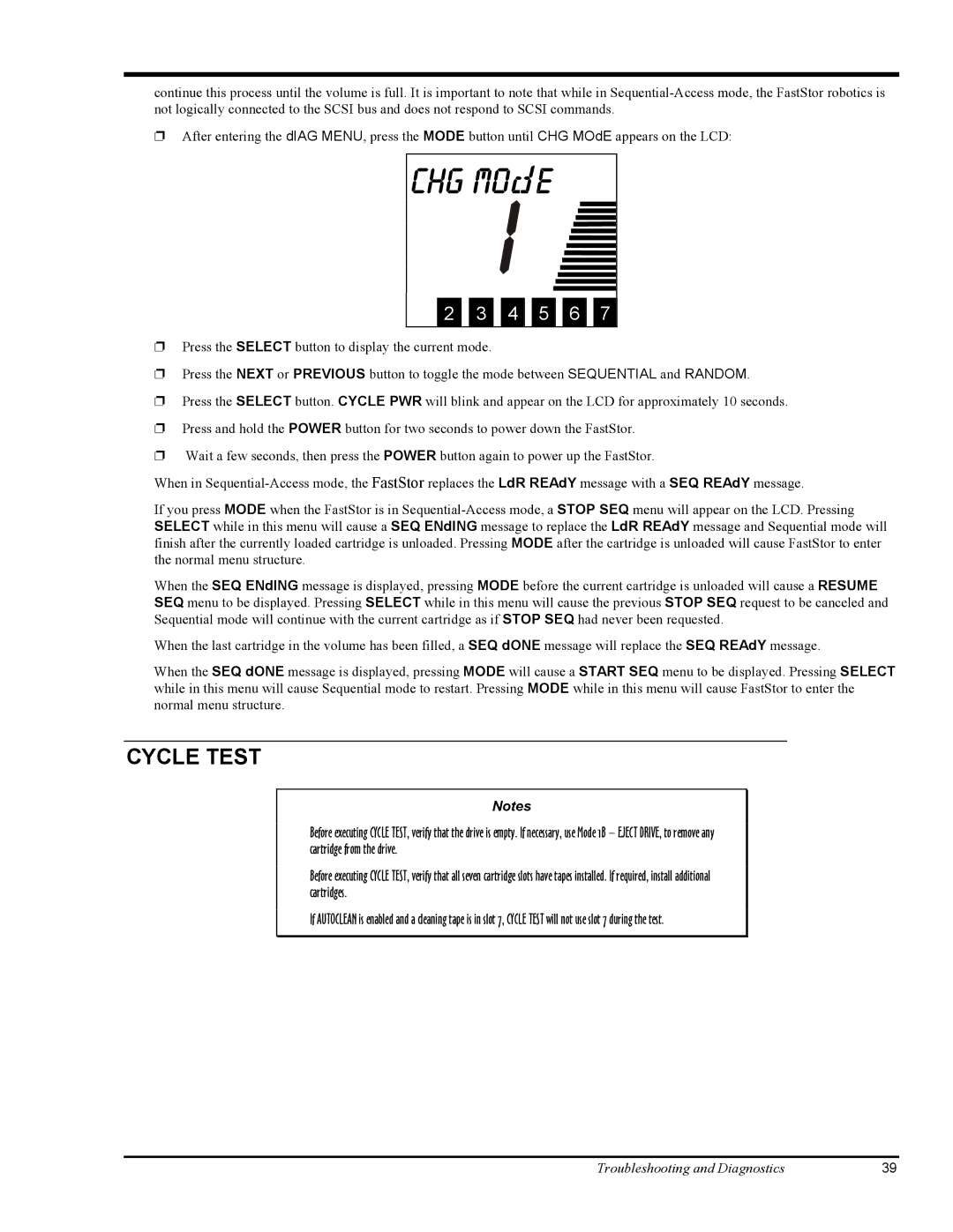 ADIC FastStor Mass Storage Device manual Chg mo e, Cycle Test 