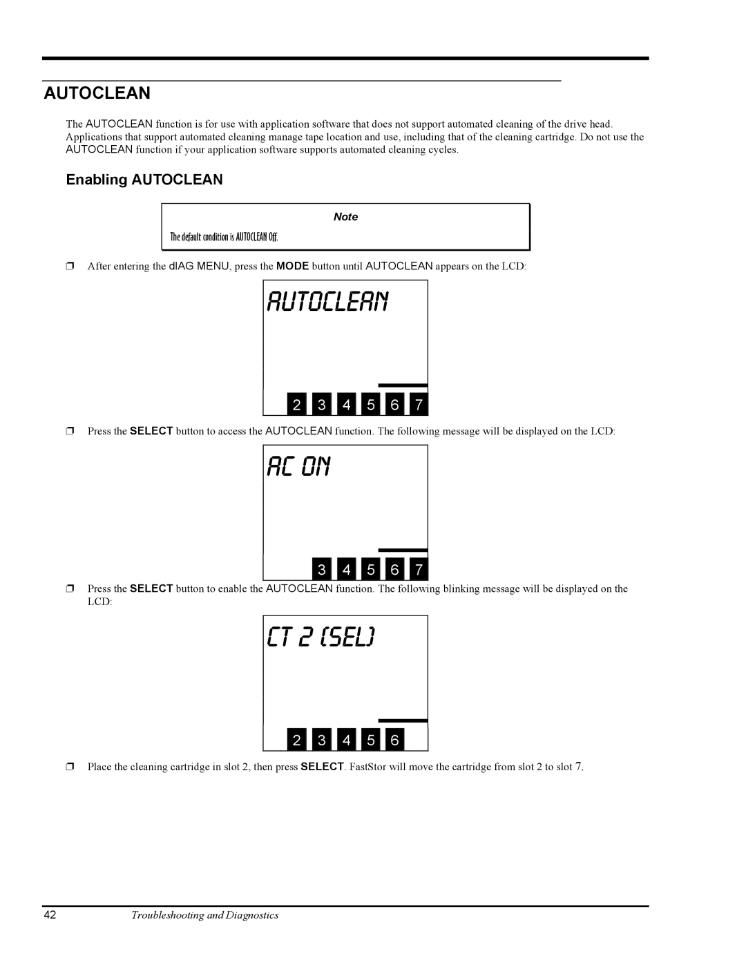 ADIC FastStor Mass Storage Device manual AC oN, Enabling Autoclean 