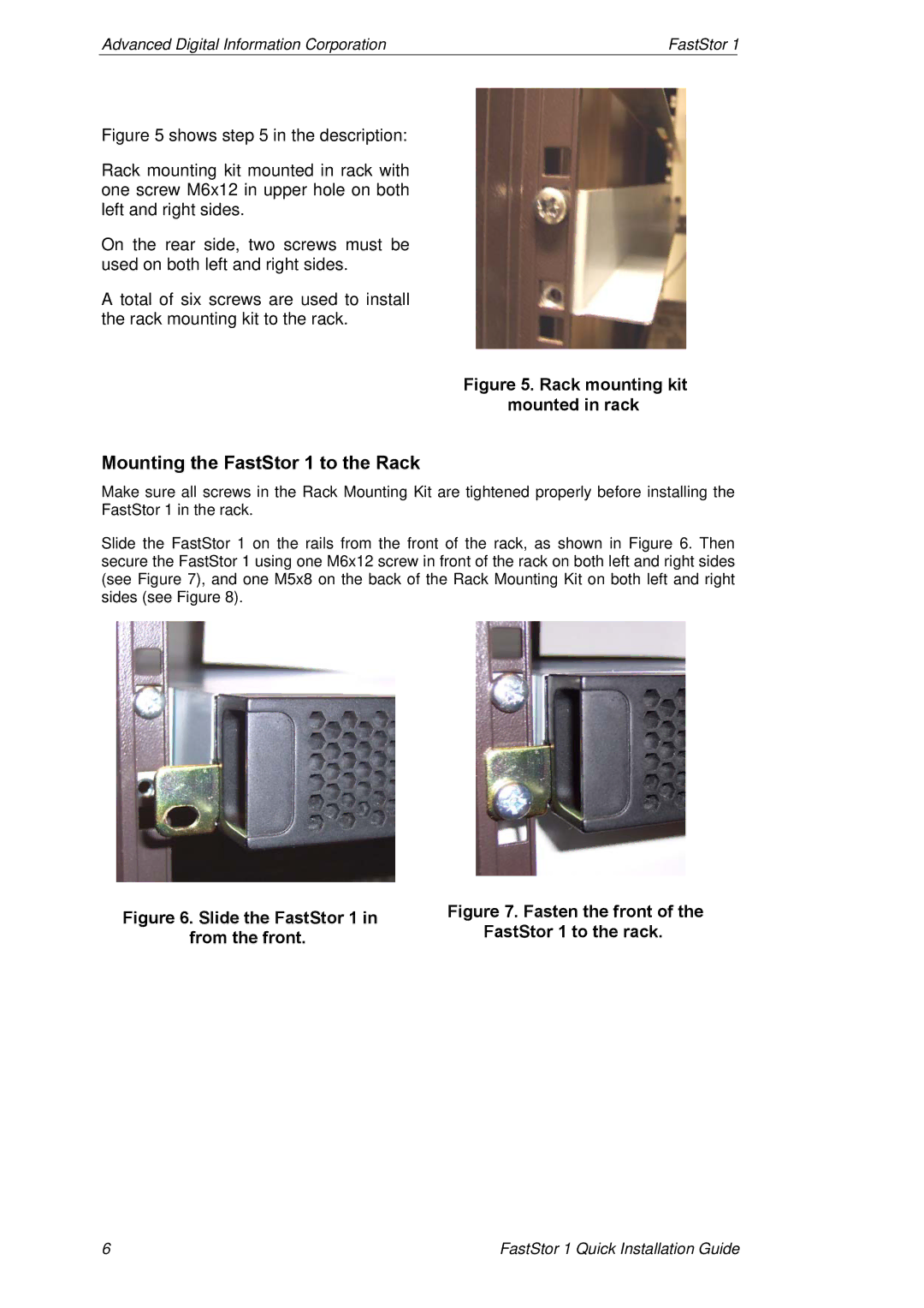 ADIC manual Mounting the FastStor 1 to the Rack 