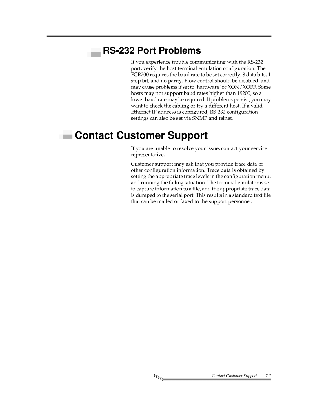 ADIC FCR 200 manual Contact Customer Support, RS-232 Port Problems 