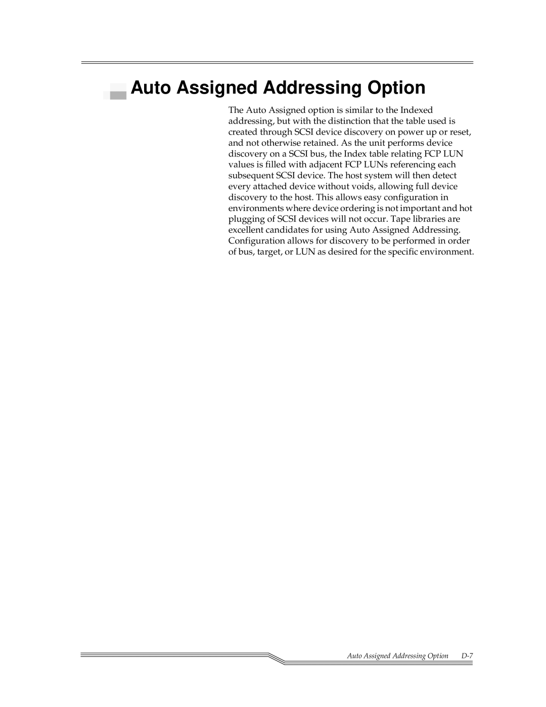 ADIC FCR 200 manual Auto Assigned Addressing Option 