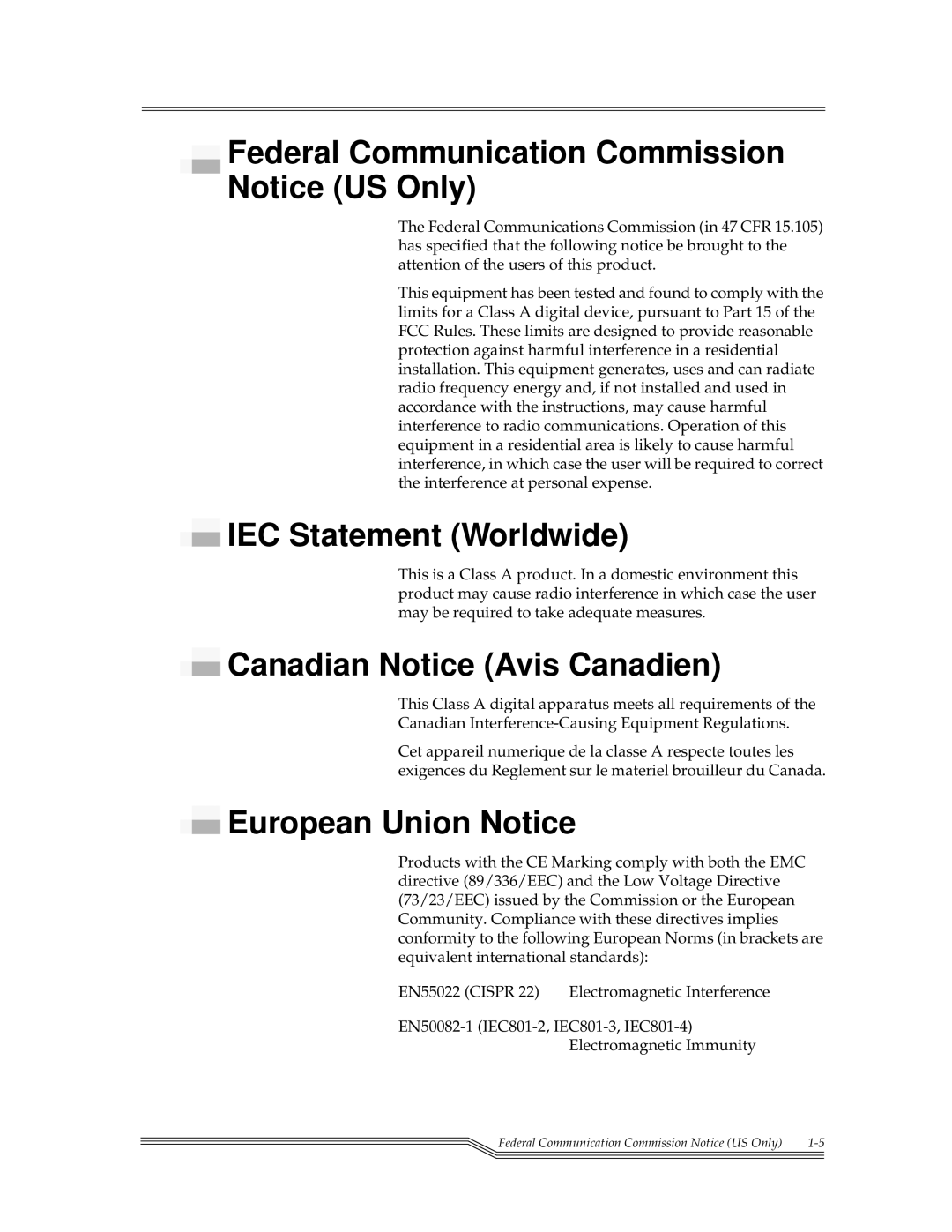 ADIC FCR 200 manual Federal Communication Commission Notice US Only, IEC Statement Worldwide, Canadian Notice Avis Canadien 