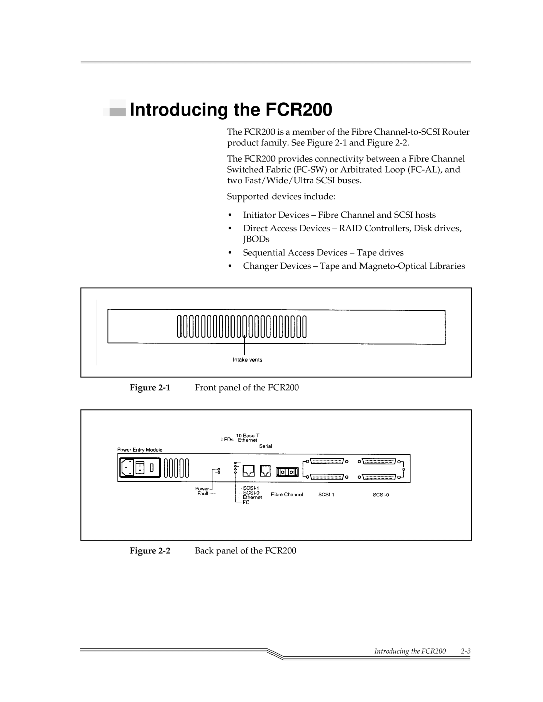 ADIC FCR 200 manual Introducing the FCR200, 1Front panel of the FCR200 