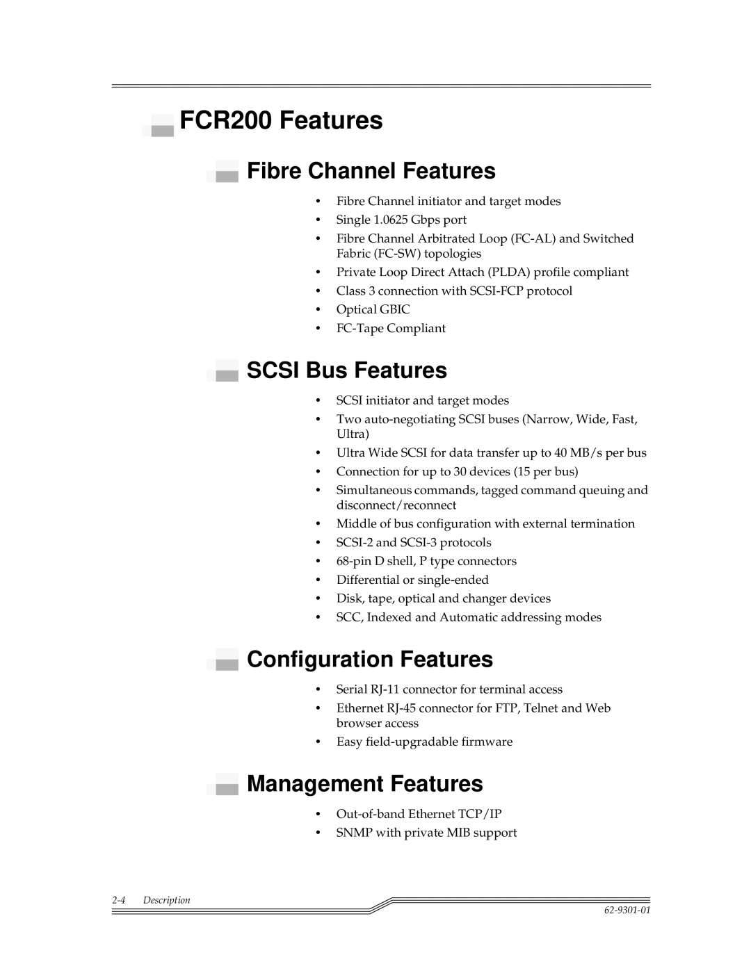 ADIC FCR 200 manual FCR200 Features, Fibre Channel Features, Scsi Bus Features, Configuration Features, Management Features 