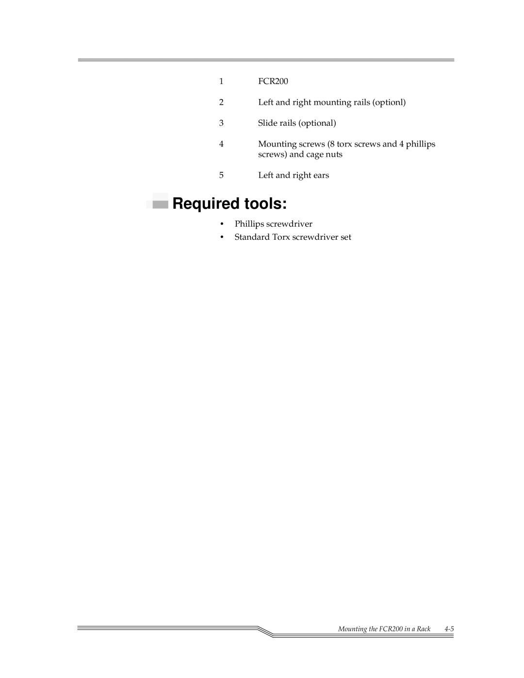 ADIC FCR 200 manual Required tools 