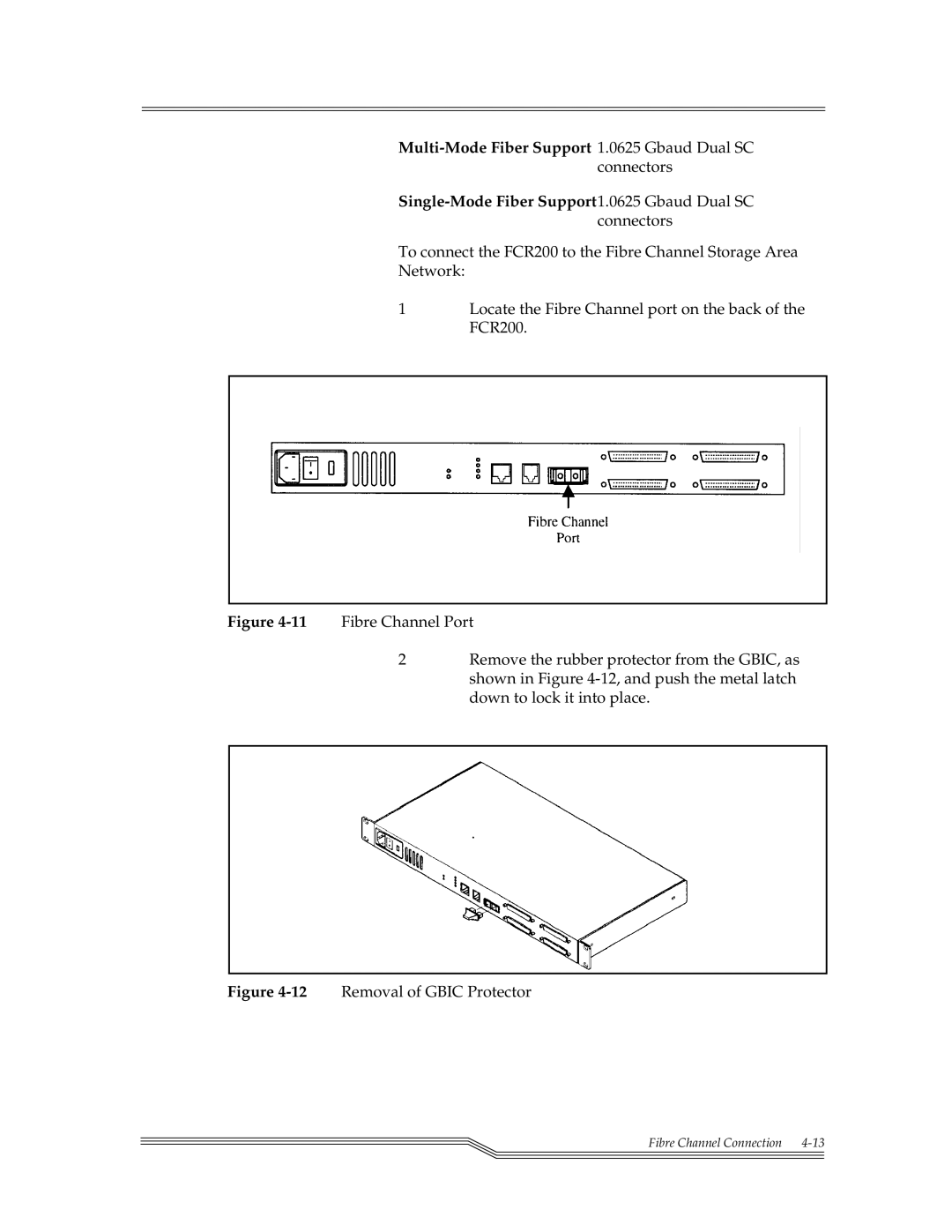 ADIC FCR 200 manual Multi-Mode Fiber Support 1.0625 Gbaud Dual SC 