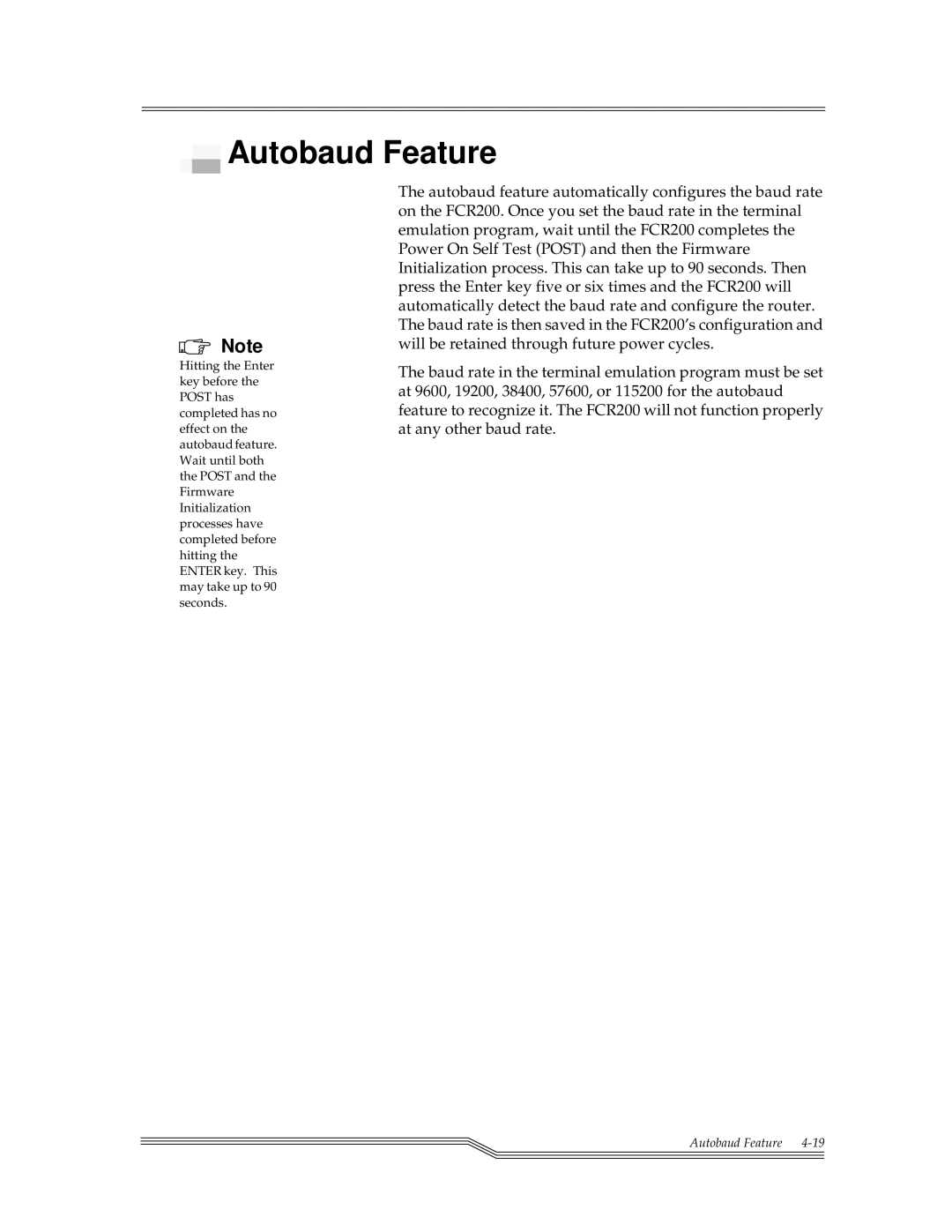 ADIC FCR 200 manual Autobaud Feature 