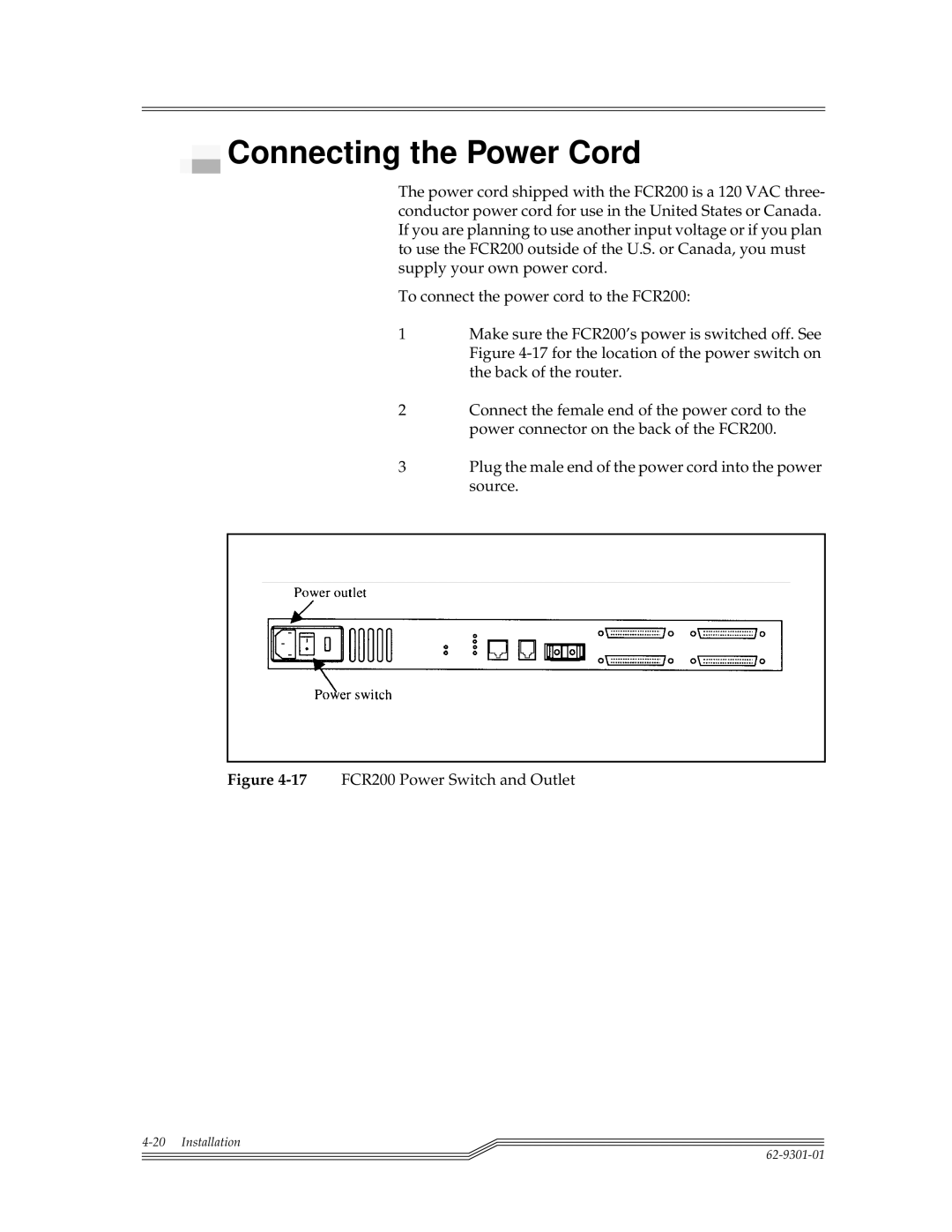 ADIC FCR 200 manual Connecting the Power Cord, 17FCR200 Power Switch and Outlet 