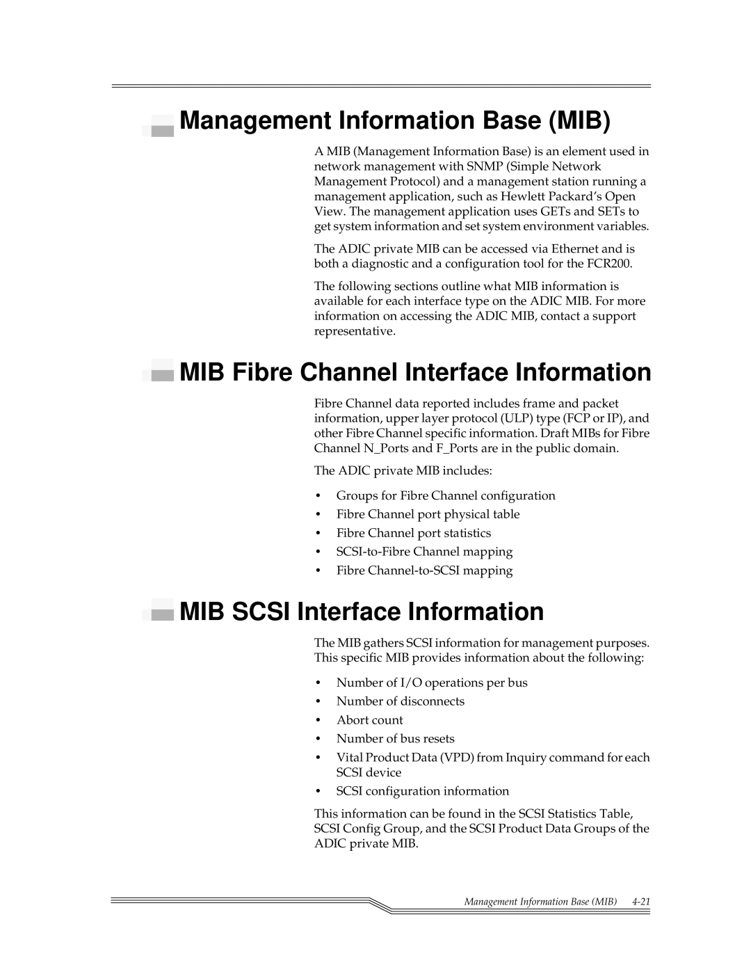 ADIC FCR 200 Management Information Base MIB, MIB Fibre Channel Interface Information, MIB Scsi Interface Information 