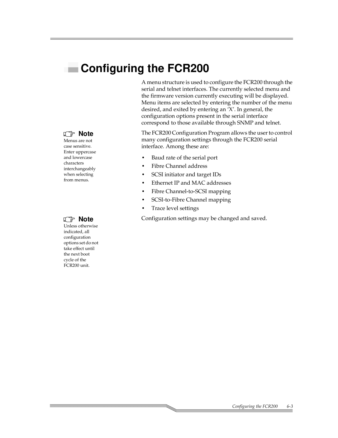 ADIC FCR 200 manual Configuring the FCR200 